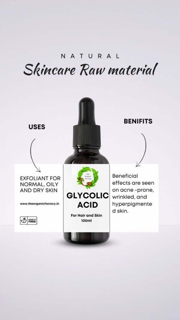 GLYCOLIC ACID - EXFOLIANT FOR ALL SKIN TYPE - BENEFICIAL FOR ACNE PRONE, WRINKLED, HIGHPERPIGMENTED SKIN - 100ML